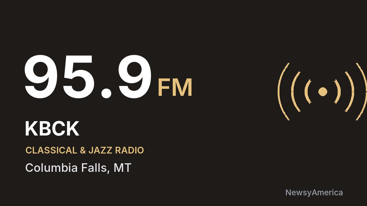 KBCK 95.9 FM – Columbia Falls