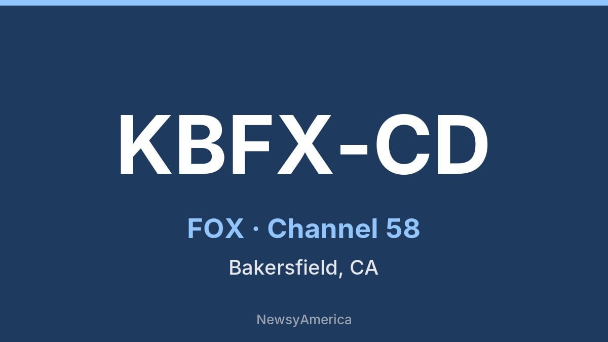 KBFX-CD – FOX 58 Bakersfield