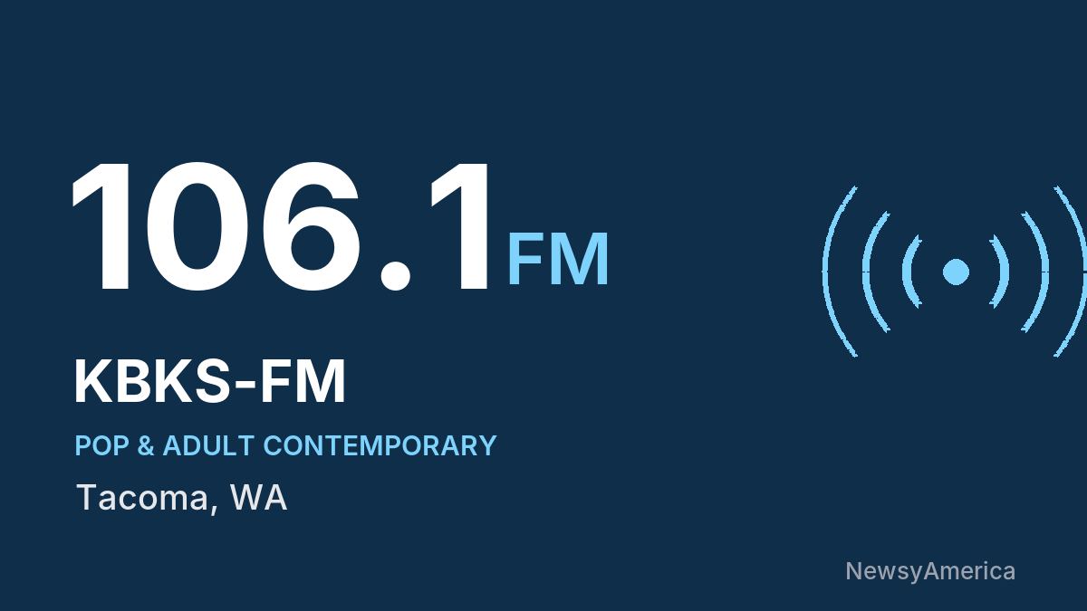 KBKS-FM 106.1 FM – Tacoma