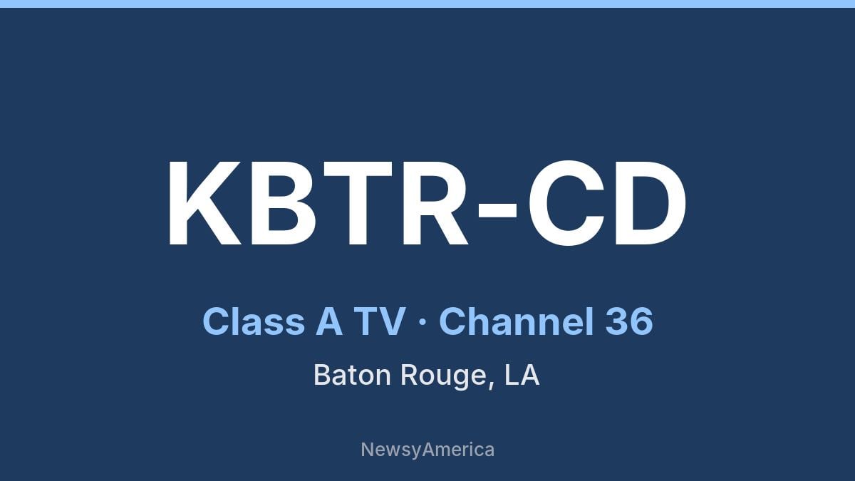 KBTR-CD – Channel 36 Baton Rouge