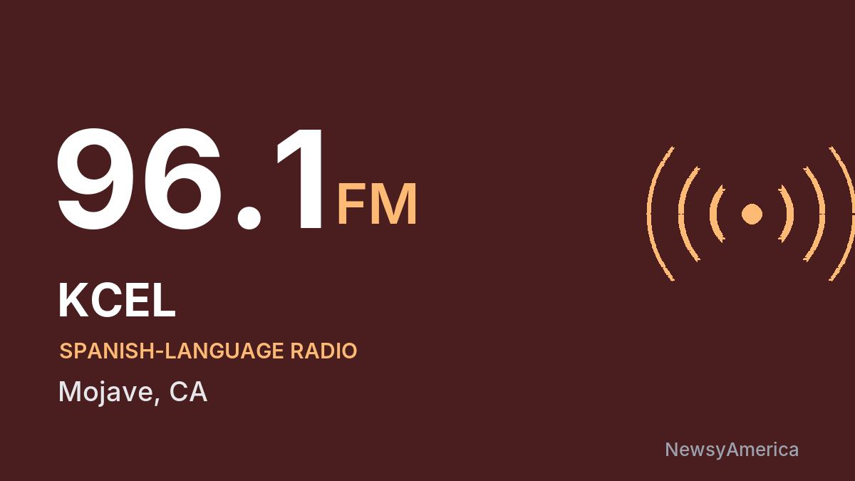 KCEL 96.1 FM – Mojave