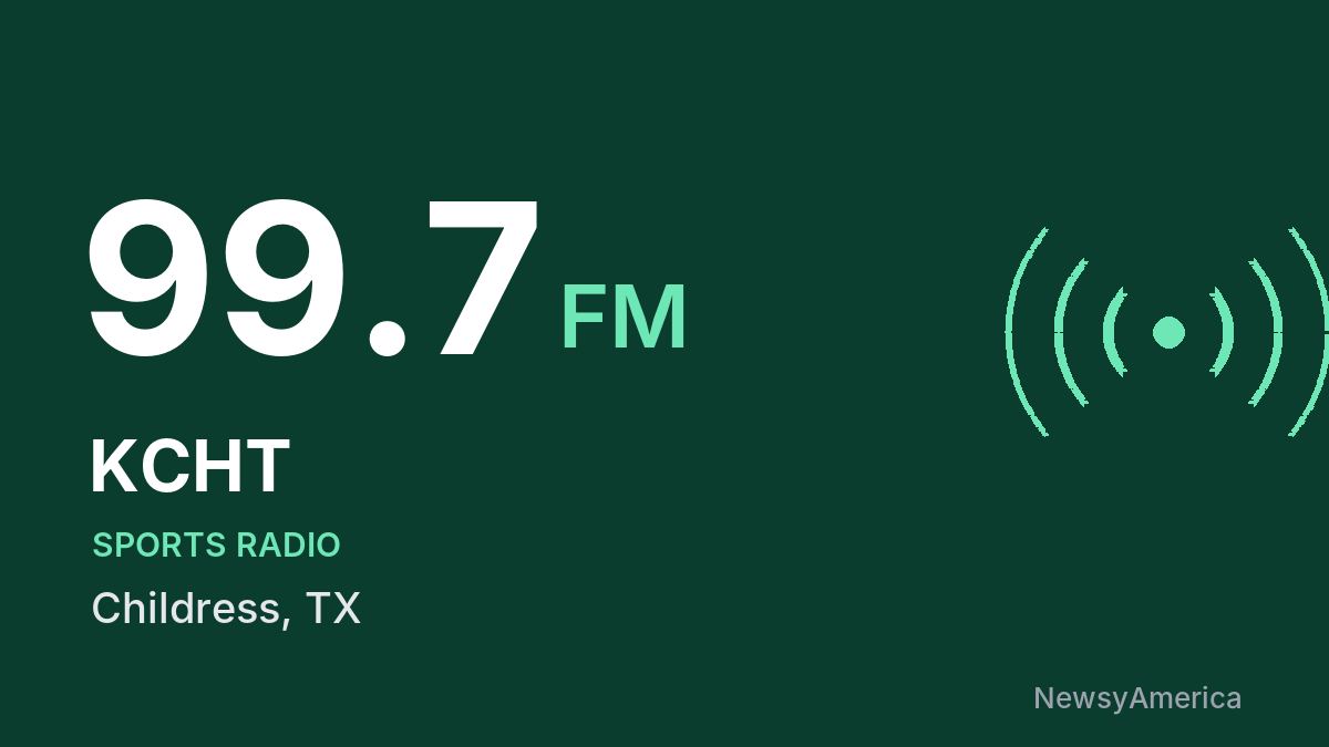 KCHT 99.7 FM – Childress
