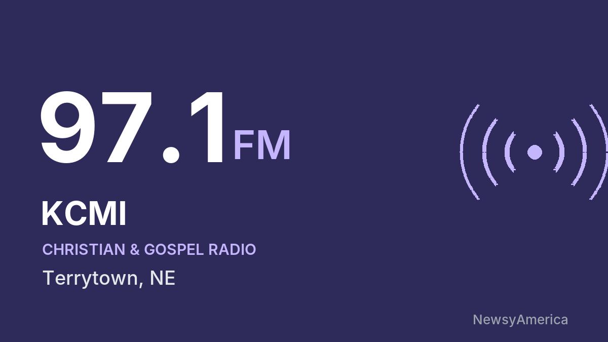 KCMI 97.1 FM – Terrytown
