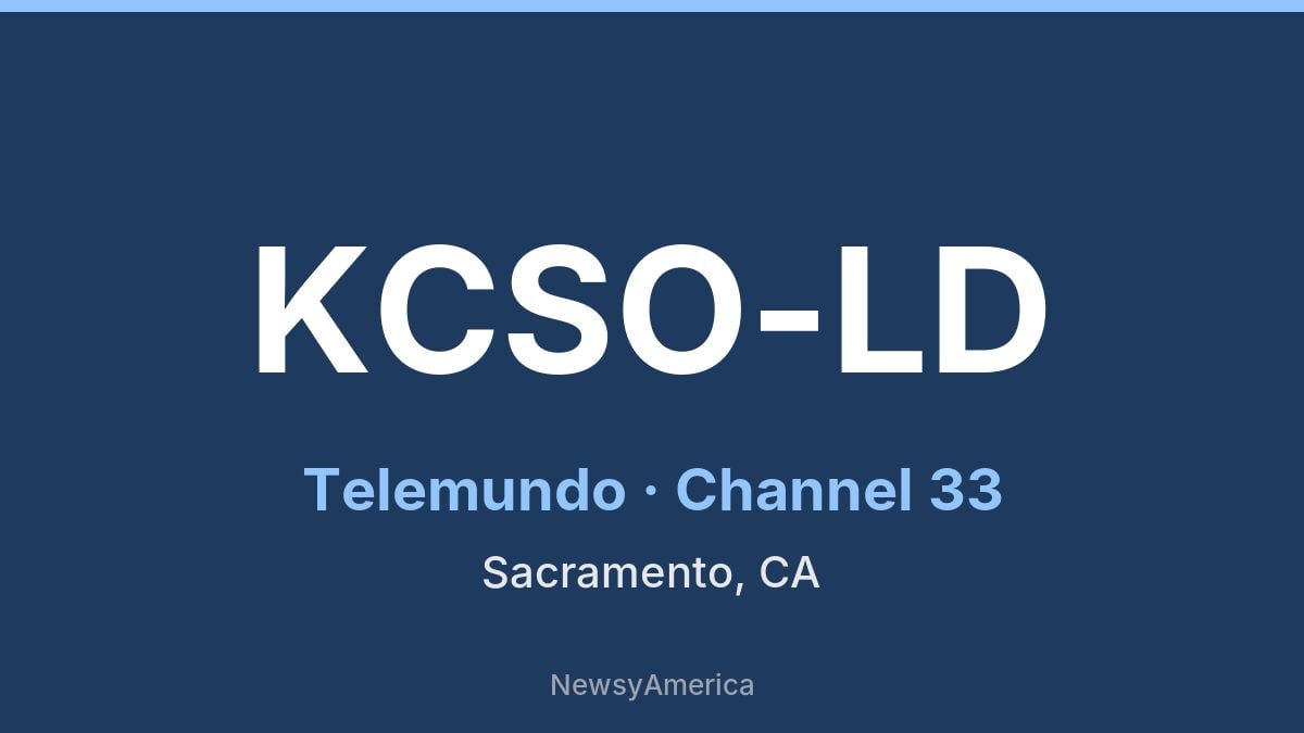 KCSO-LD – Telemundo 33 Sacramento