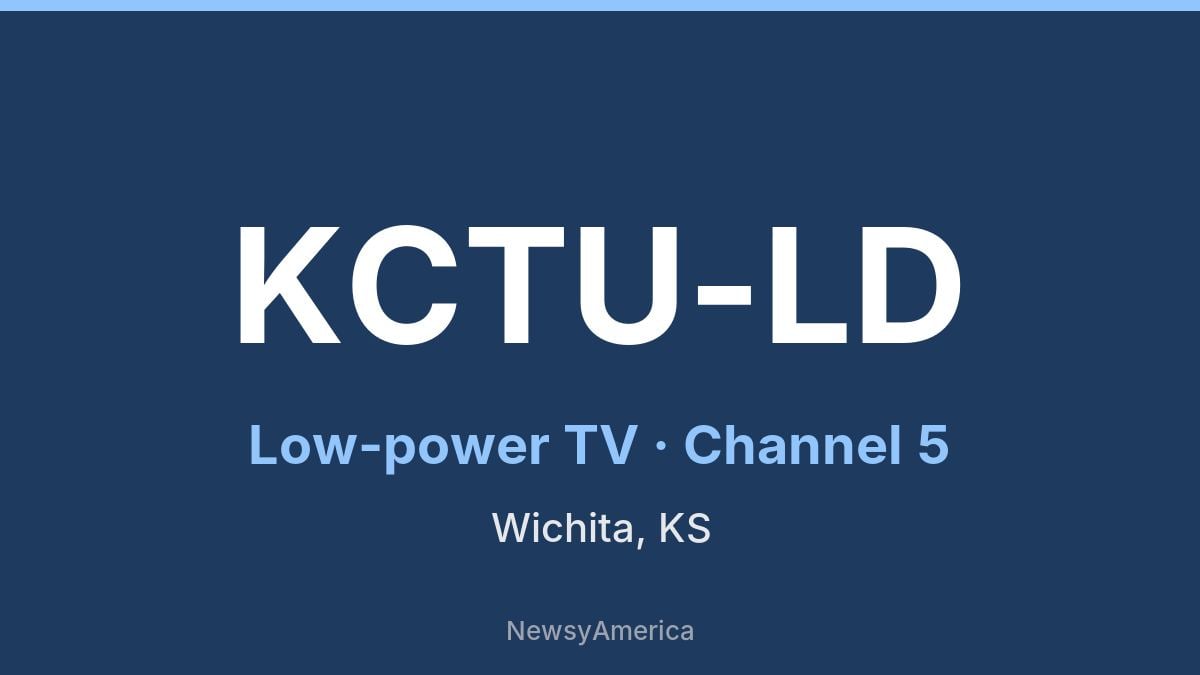KCTU-LD – Channel 5 Wichita