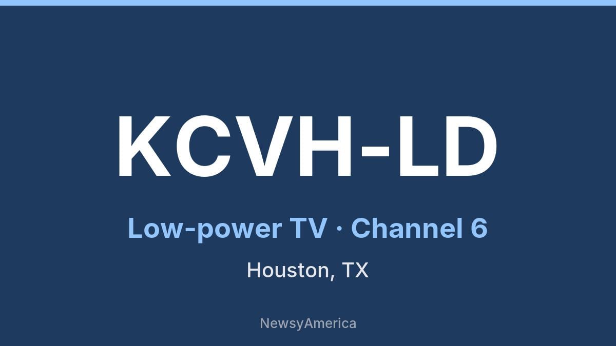 KCVH-LD – Channel 6 Houston