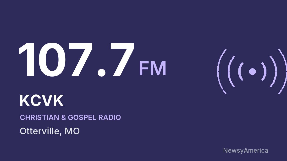KCVK 107.7 FM – Otterville