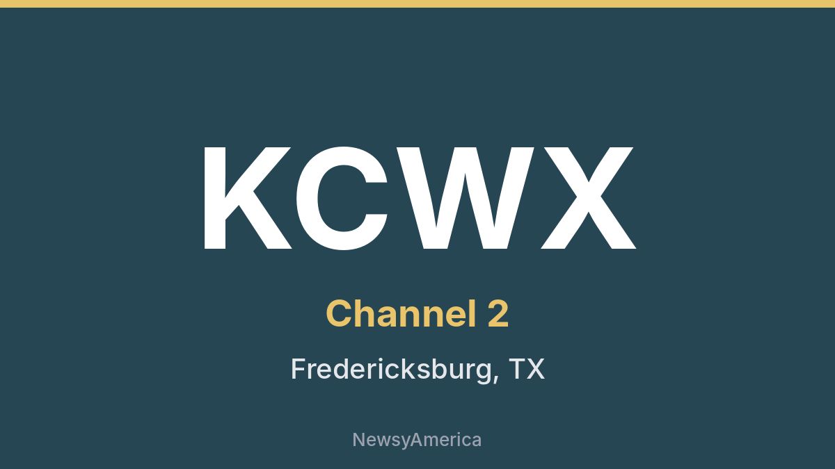 KCWX – Channel 2 San Antonio