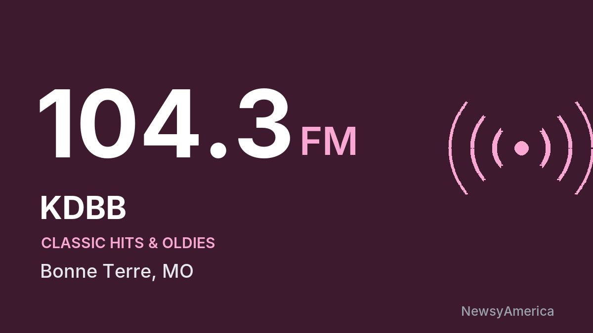KDBB 104.3 FM – Bonne Terre