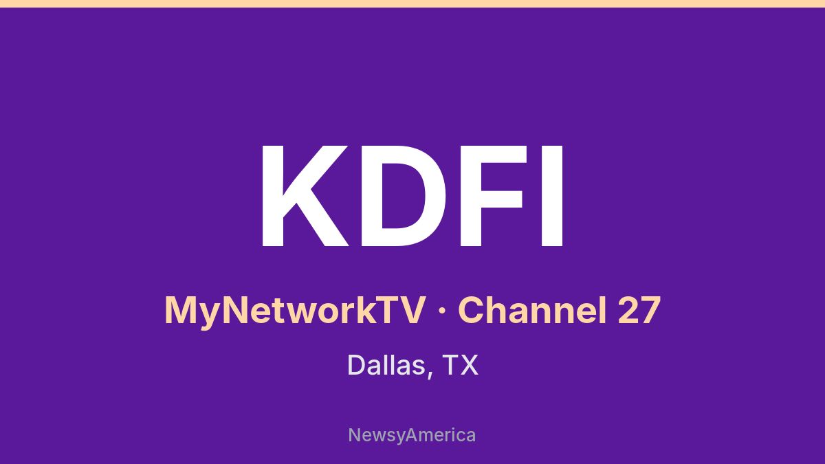 KDFI – MyNetworkTV 27 Dallas