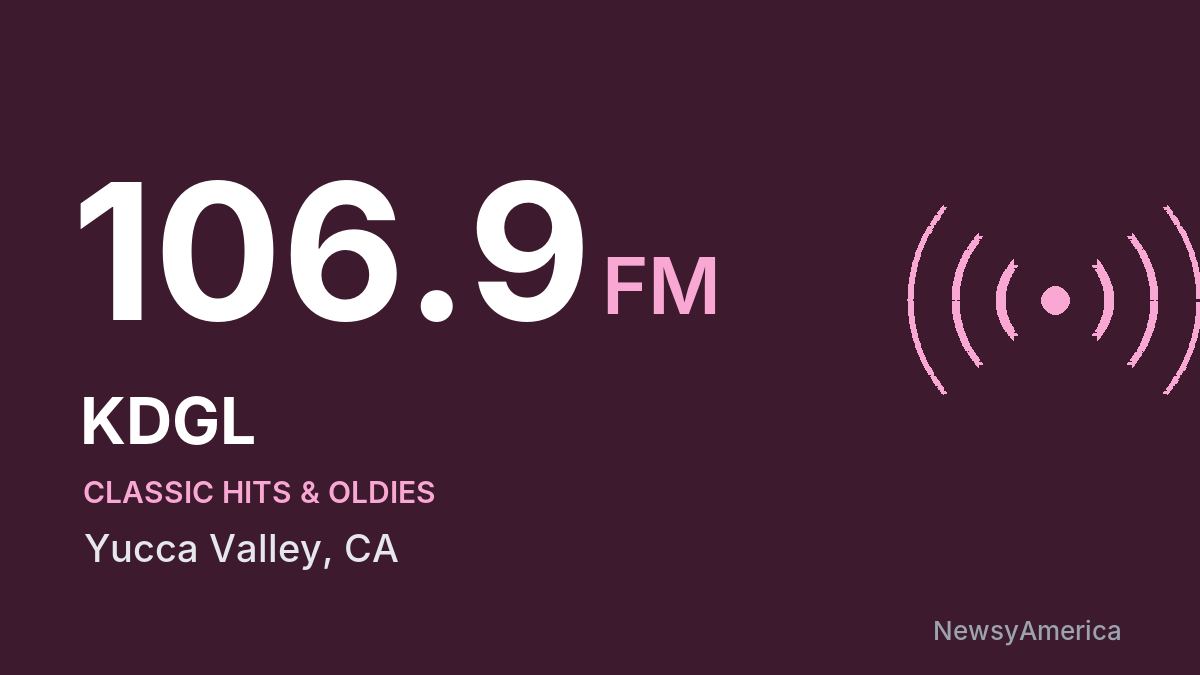 KDGL 106.9 FM – Yucca Valley
