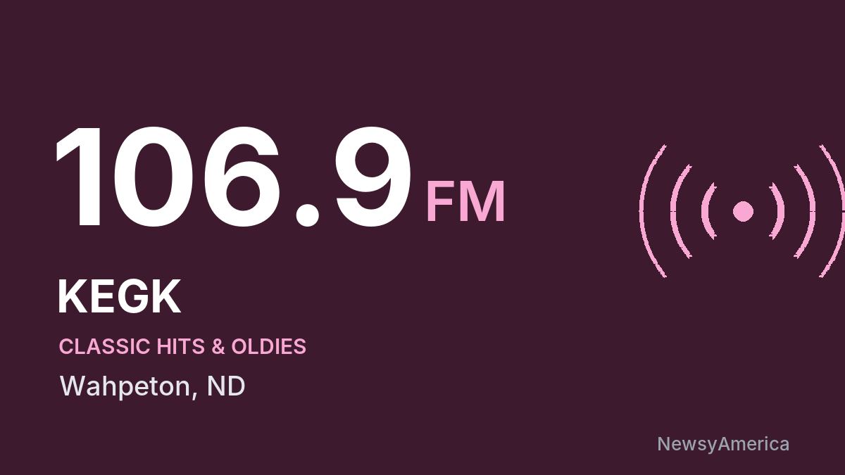 KEGK 106.9 FM – Wahpeton
