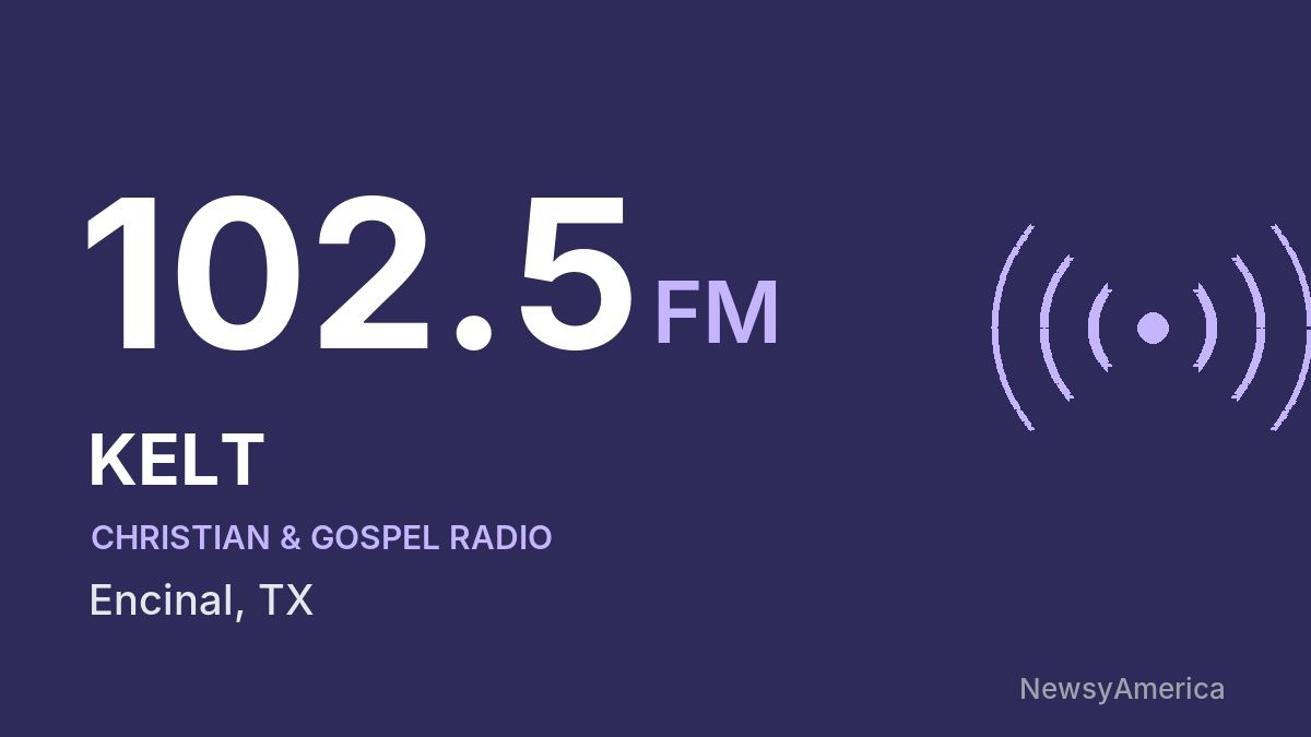 KELT 102.5 FM – Encinal