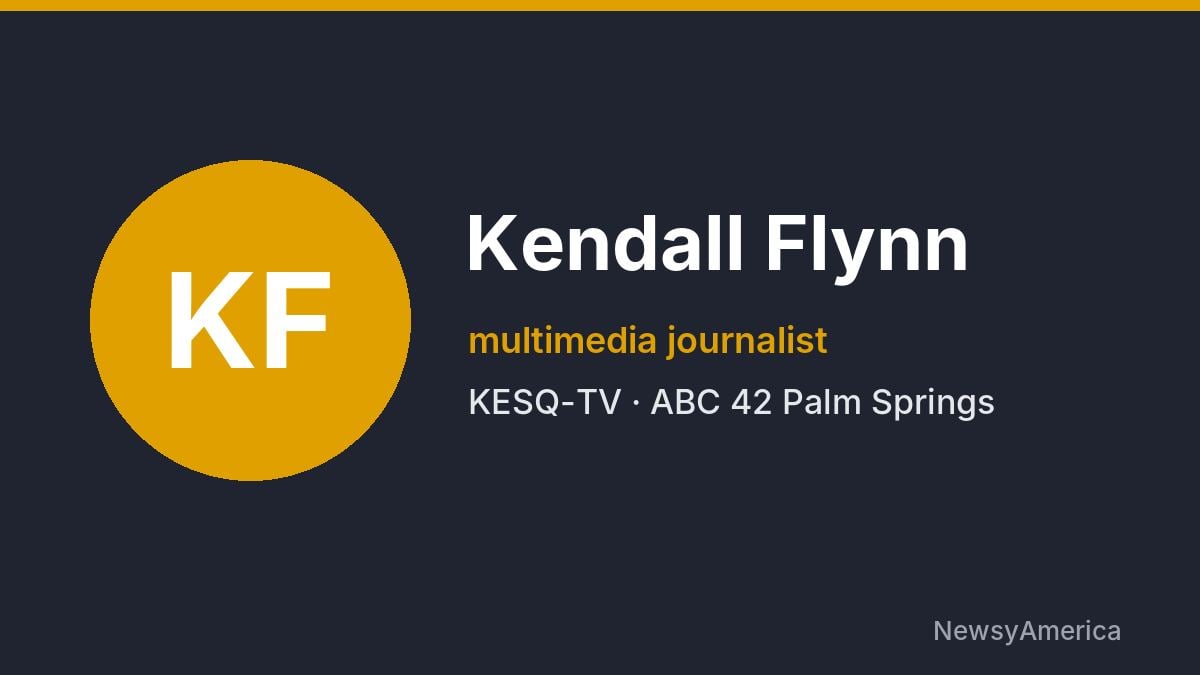 Kendall Flynn – KESQ-TV, Palm Springs