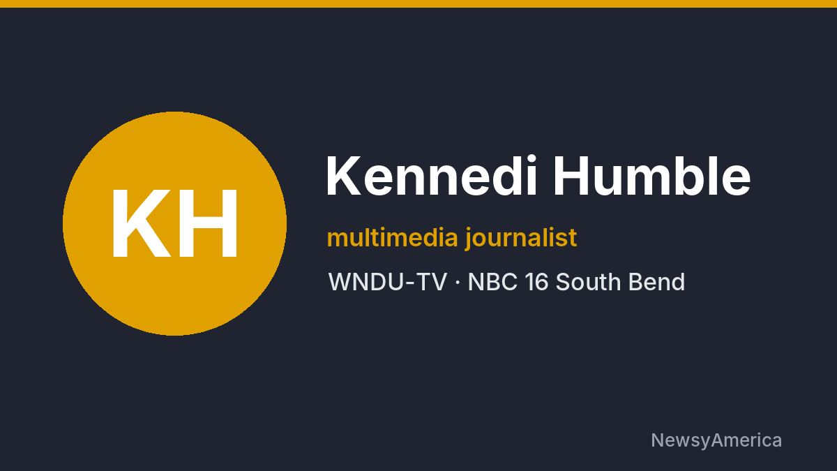 Kennedi Humble – WNDU-TV, South Bend