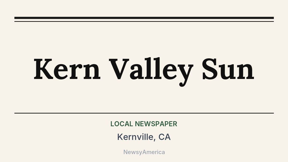Kern Valley Sun – Kernville, CA