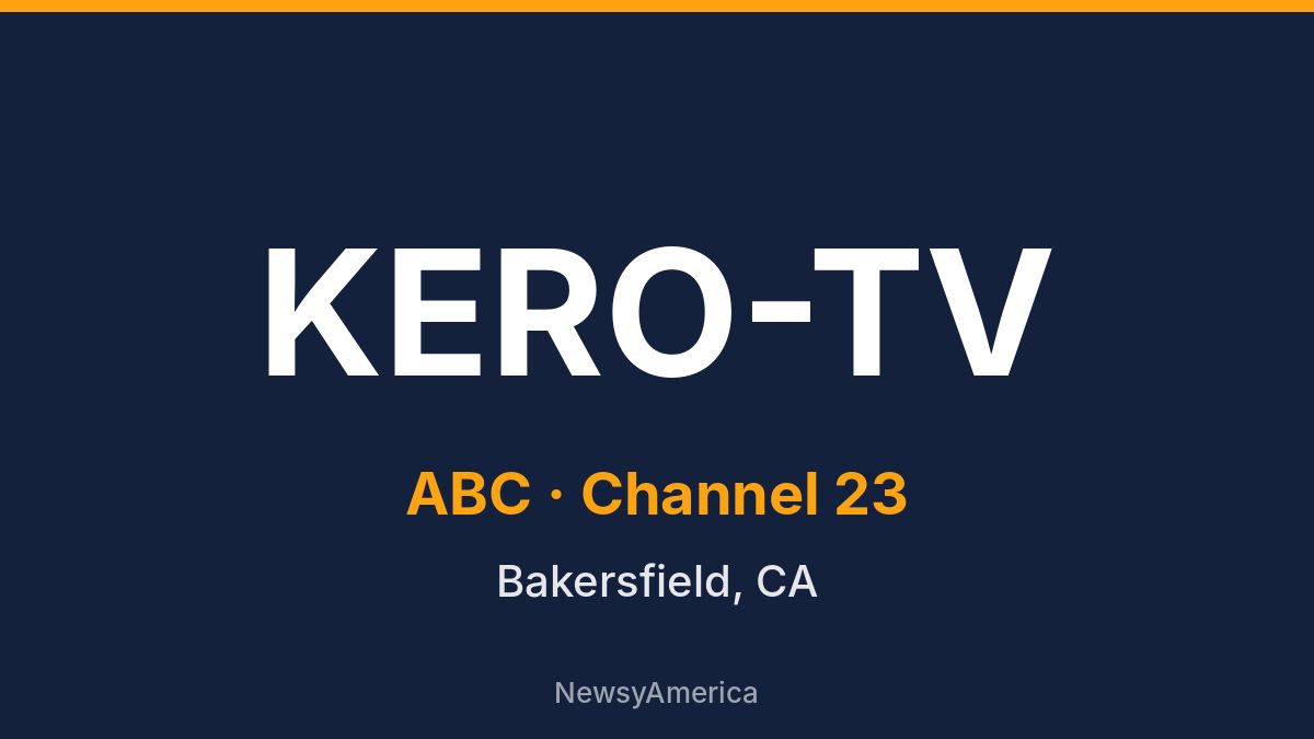 KERO-TV – ABC 23 Bakersfield