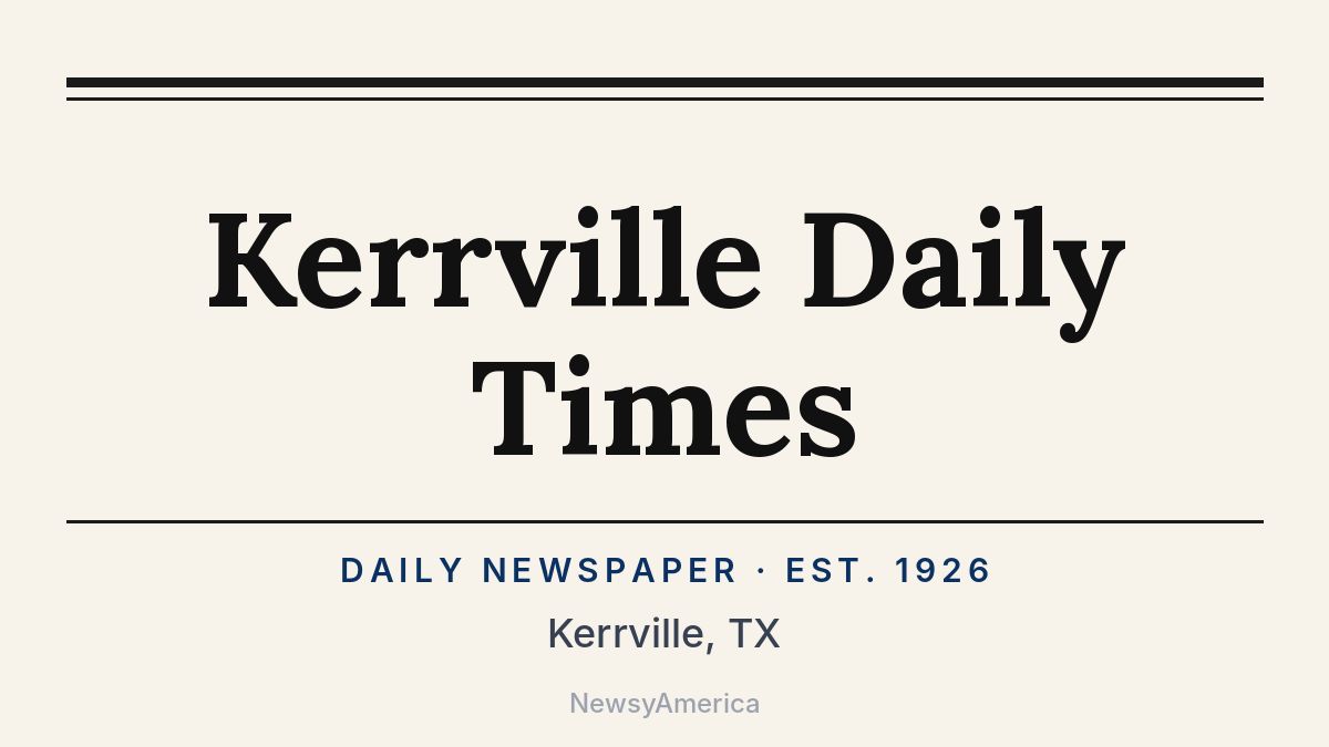 Kerrville Daily Times – Texas