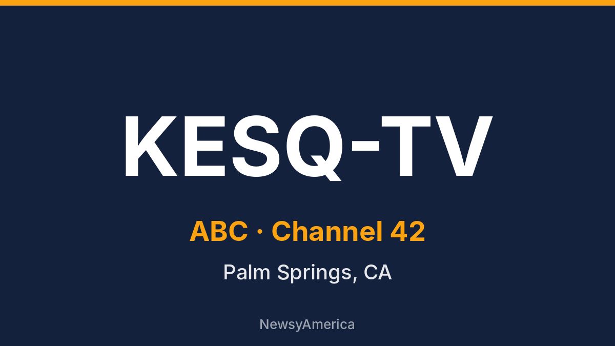 KESQ-TV – ABC 42 Palm Springs