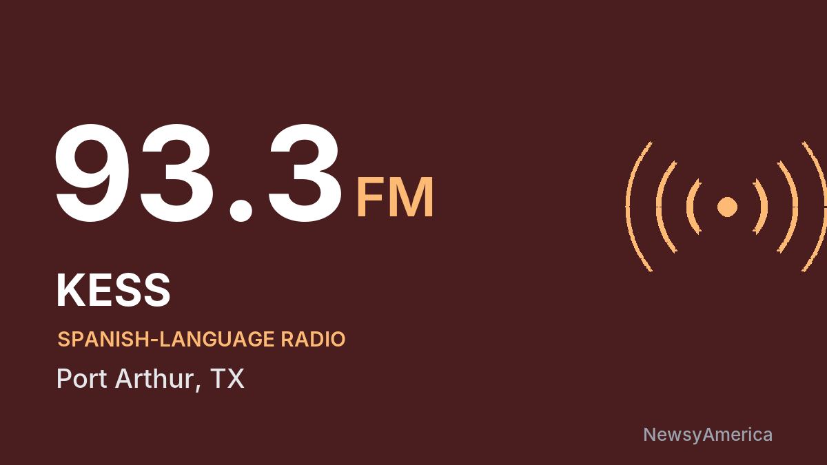 KESS 93.3 FM – Port Arthur