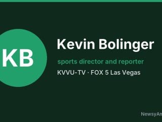 Kevin Bolinger, sports director and reporter, KVVU-TV
