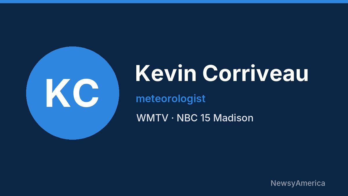Kevin Corriveau – WMTV, Madison