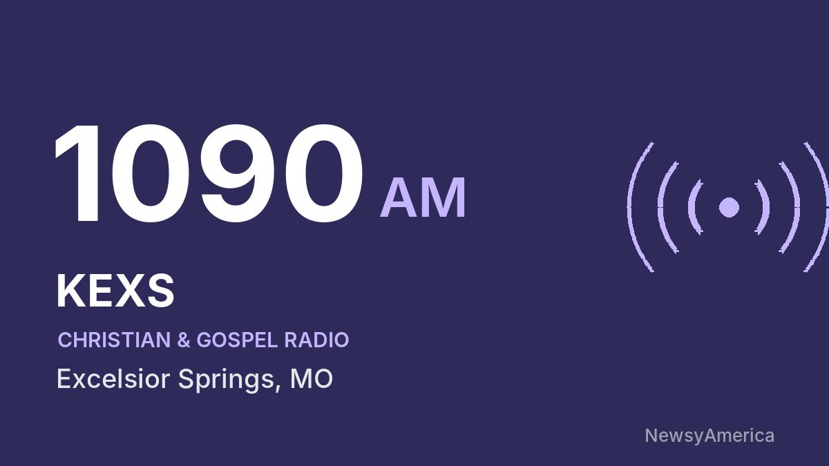 KEXS 1090 AM – Excelsior Springs