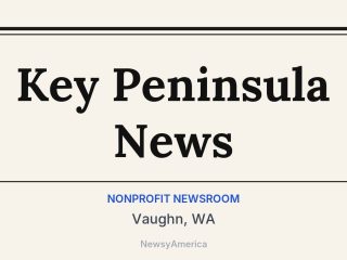 Key Peninsula News, Vaughn, WA