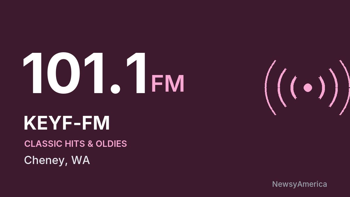 KEYF-FM 101.1 FM – Cheney