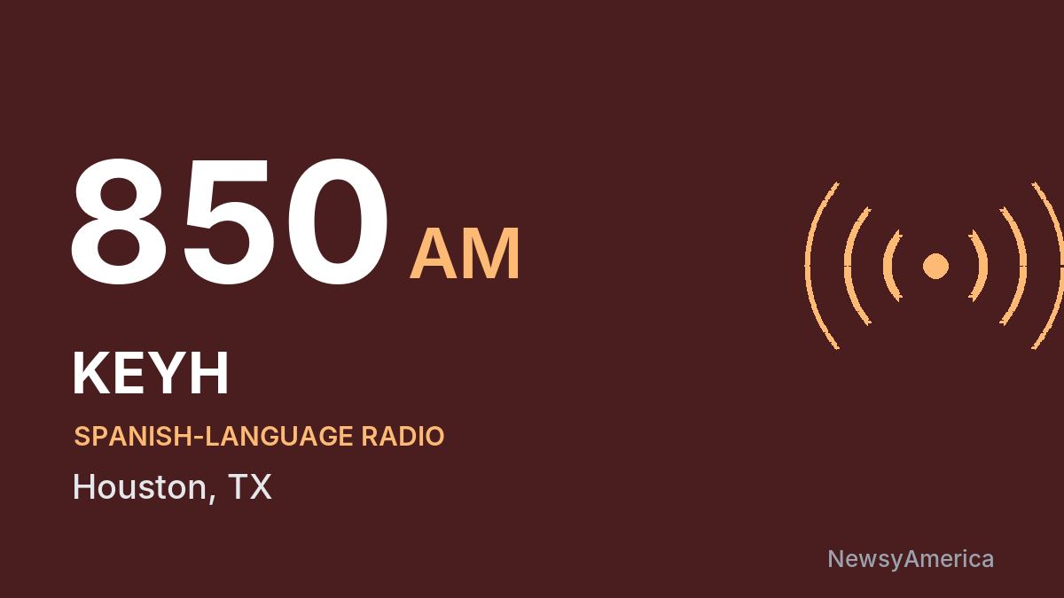 KEYH 850 AM – Houston