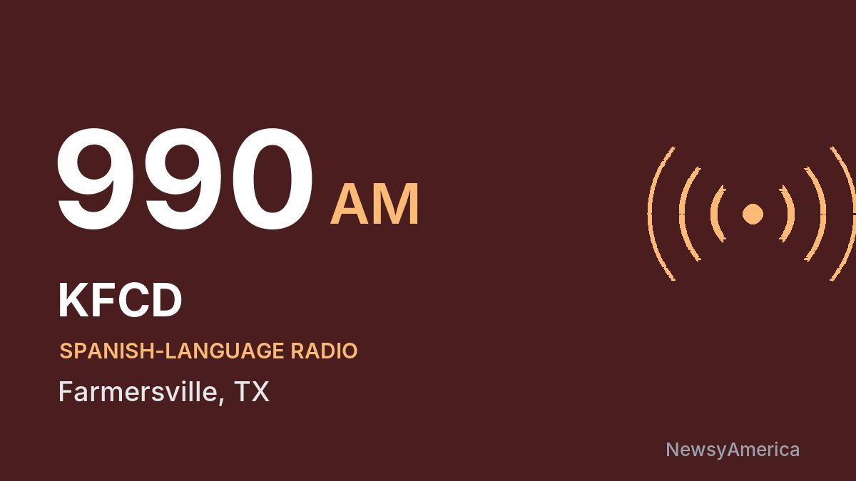 KFCD 990 AM – Farmersville