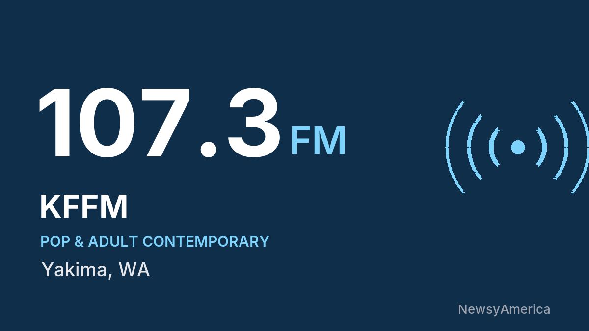 KFFM 107.3 FM – Yakima