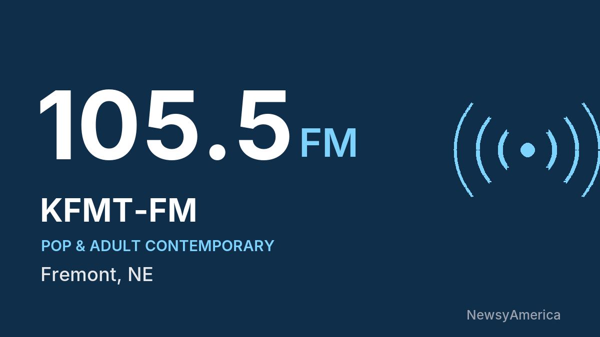 KFMT-FM 105.5 FM – Fremont