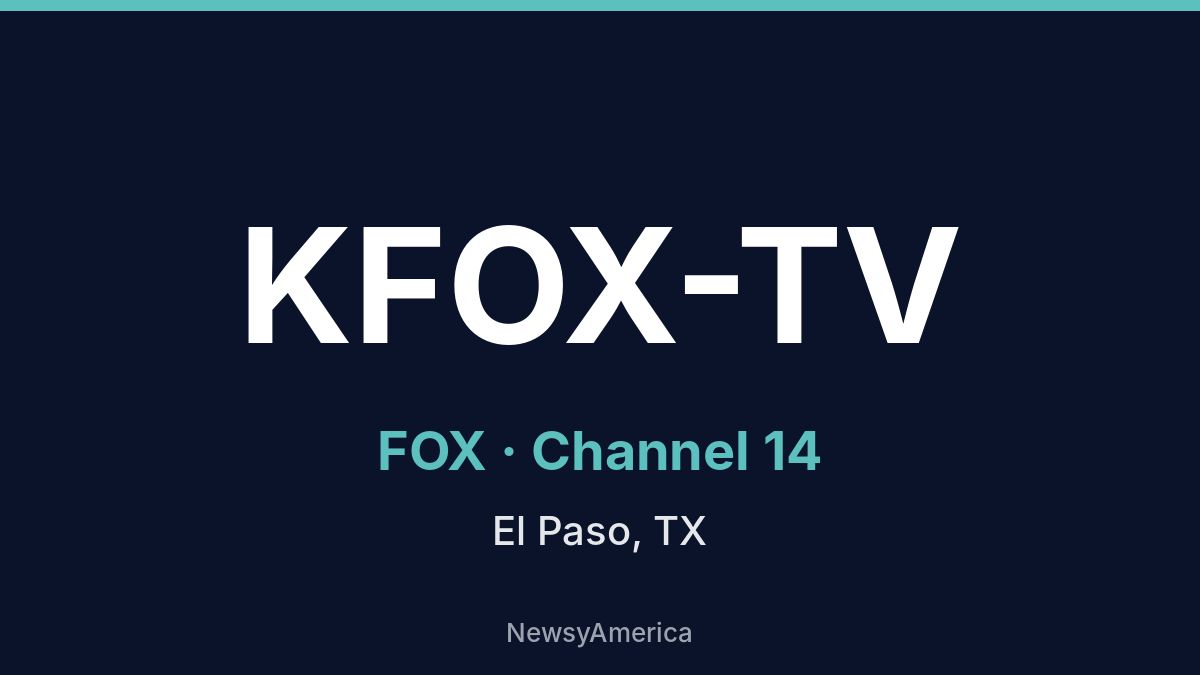 KFOX-TV – FOX 14 El Paso