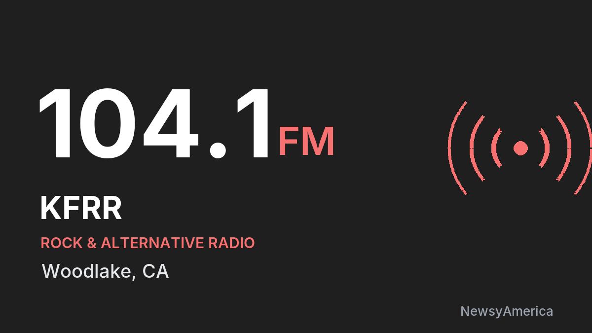 KFRR 104.1 FM – Woodlake