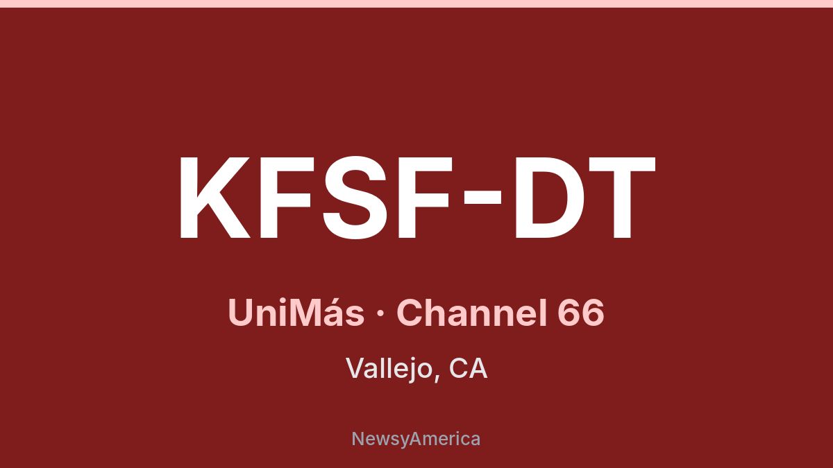 KFSF-DT – UniMás 66 San Francisco