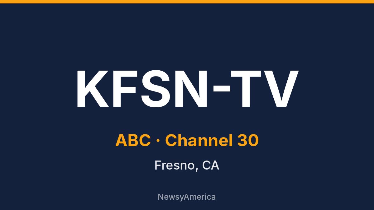 KFSN-TV – ABC 30 Fresno