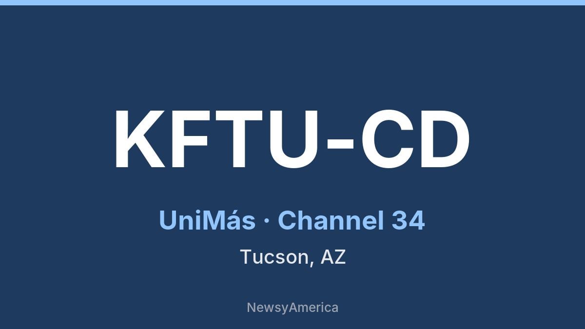 KFTU-CD – UniMás 34 Tucson