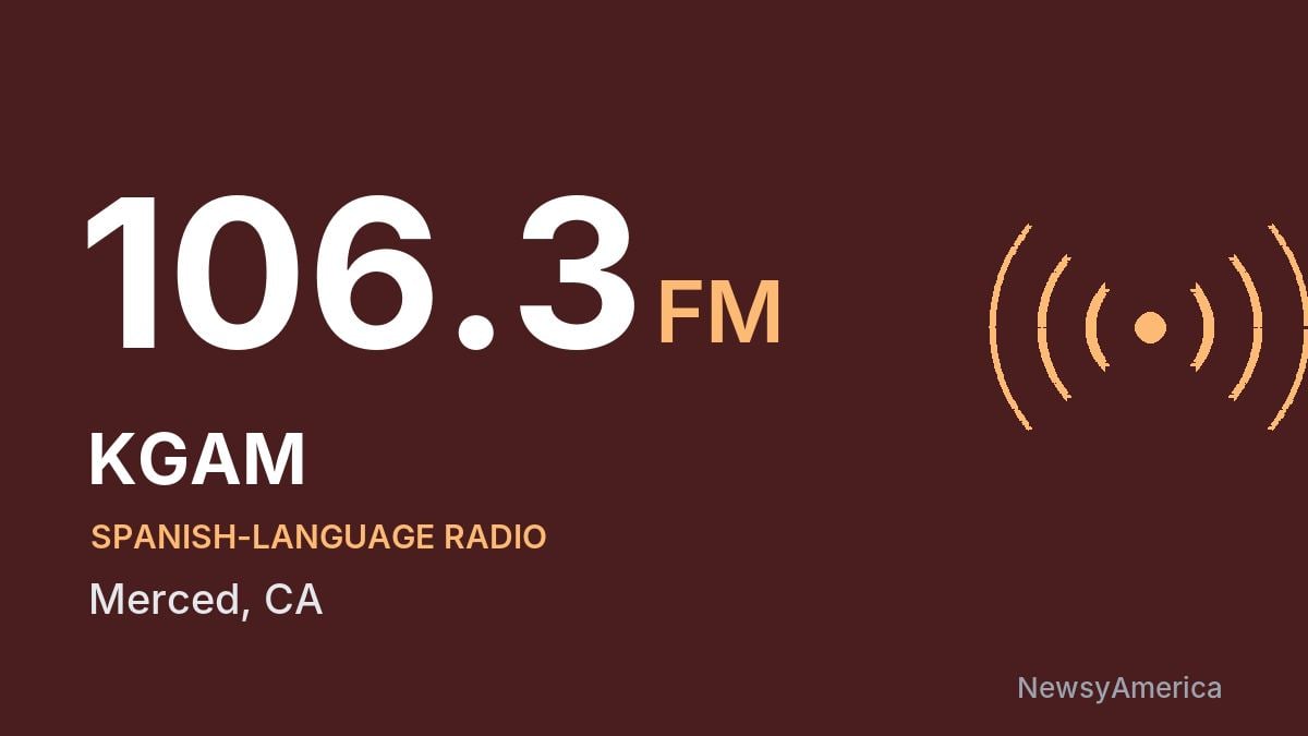 KGAM 106.3 FM – Merced
