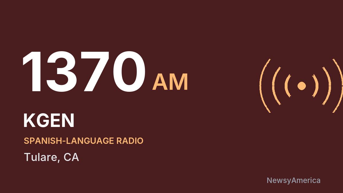 KGEN 1370 AM – Tulare