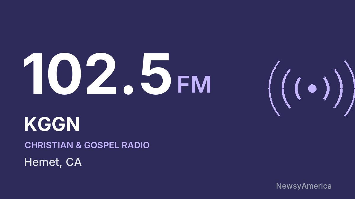 KGGN 102.5 FM – Hemet
