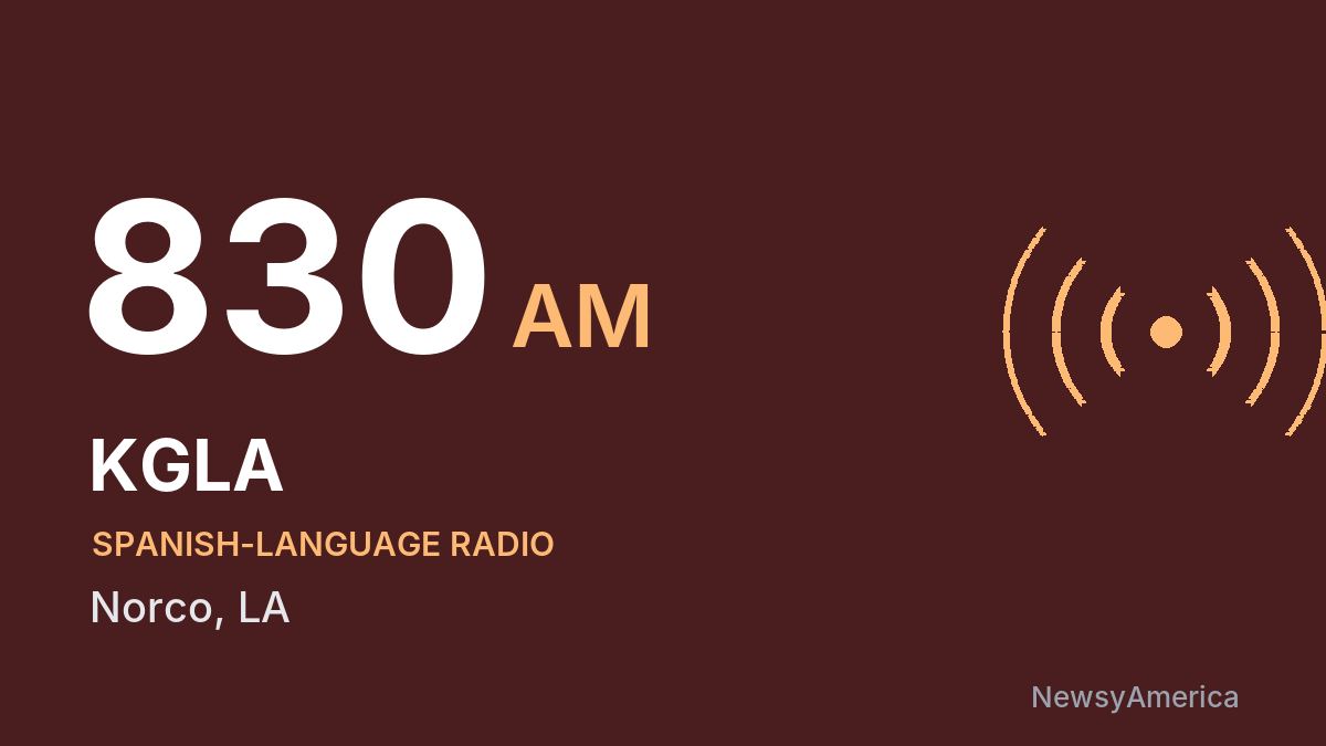 KGLA 830 AM – Norco