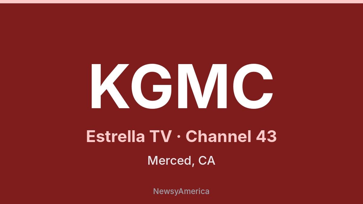 KGMC – Estrella TV 43 Fresno