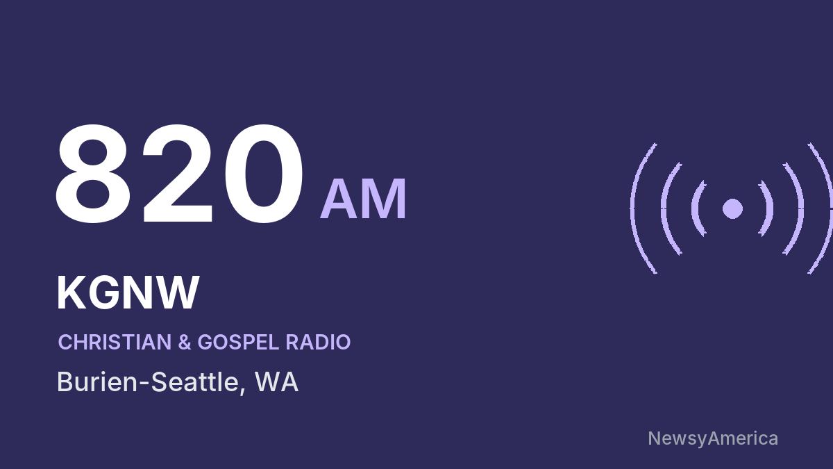 KGNW 820 AM – Burien-Seattle