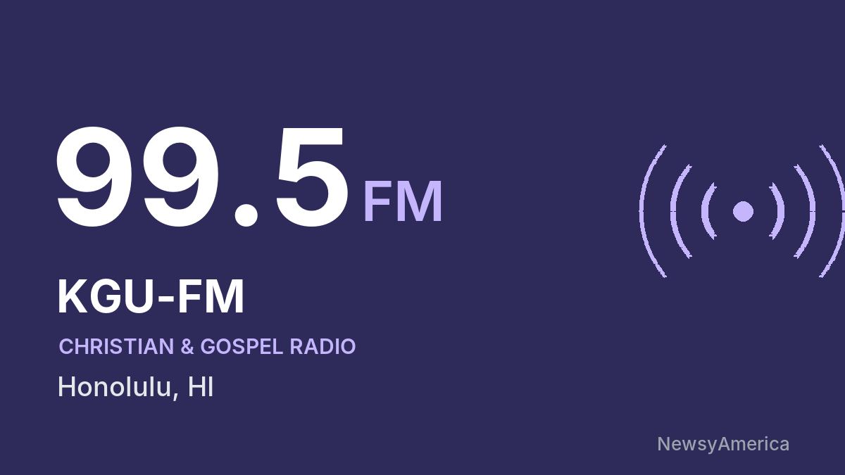 KGU-FM 99.5 FM – Honolulu