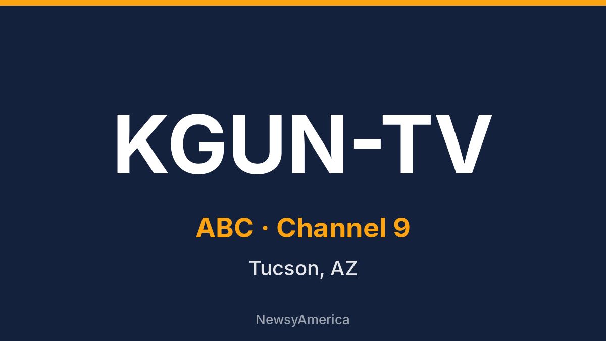 KGUN-TV – ABC 9 Tucson