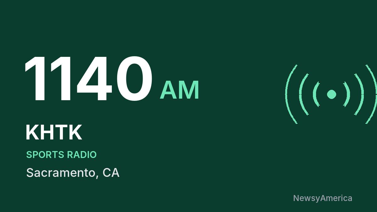 KHTK 1140 AM – Sacramento