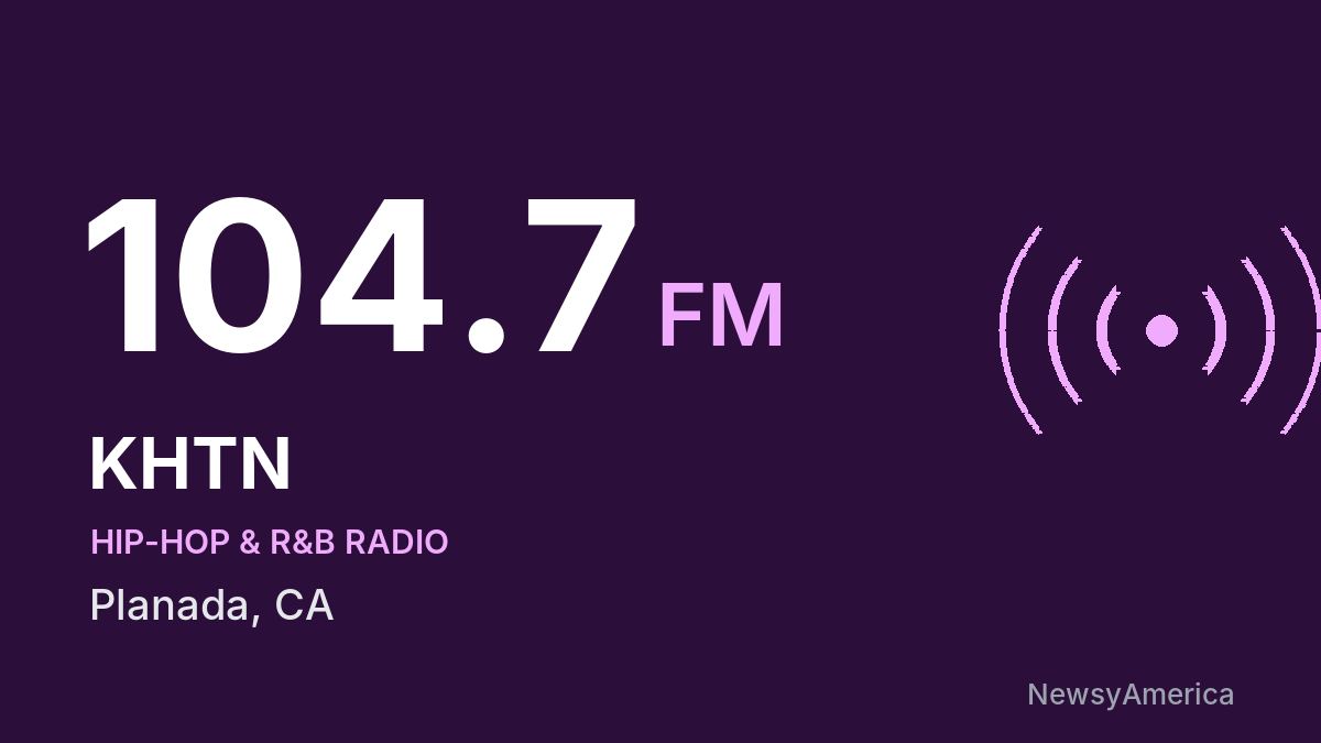 KHTN 104.7 FM – Planada