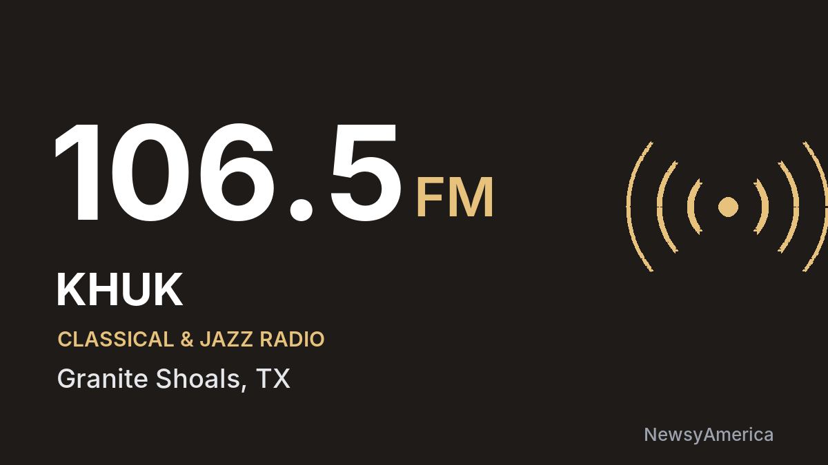 KHUK 106.5 FM – Granite Shoals