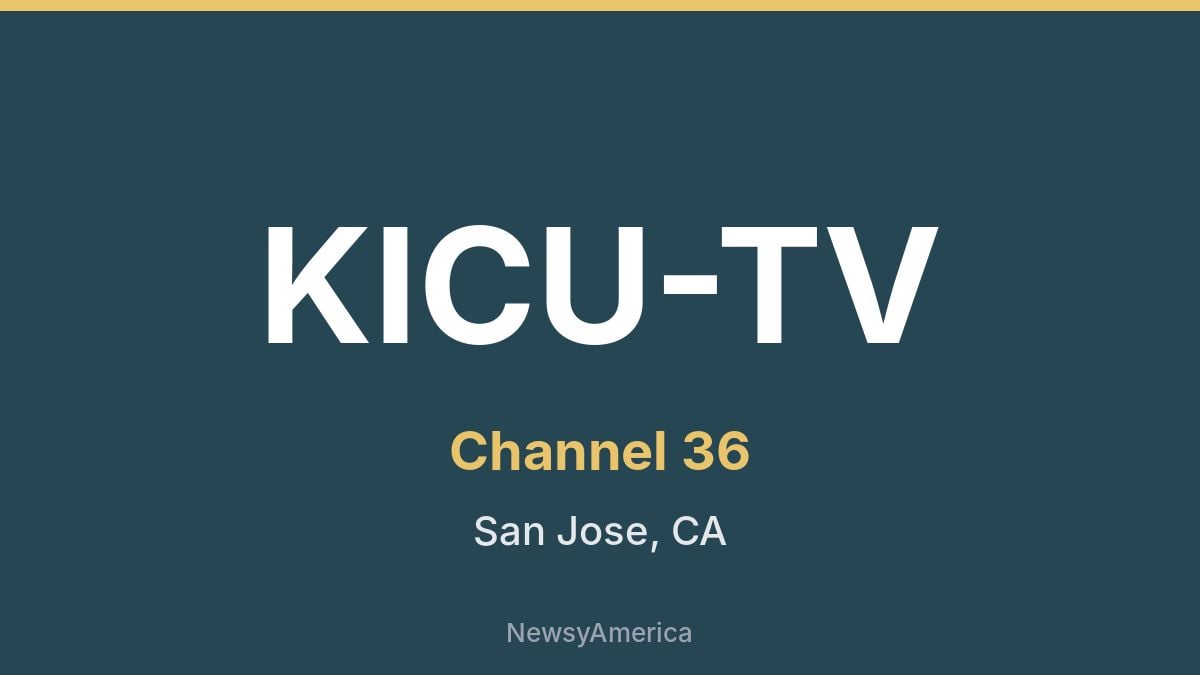 KICU-TV – Channel 36 San Francisco
